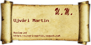 Ujvári Martin névjegykártya